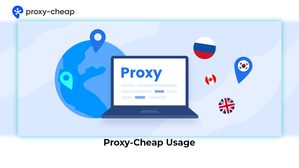 Proxy-Cheap Usage