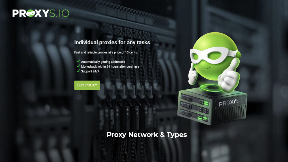 Proxy Network and Types